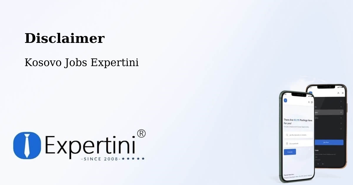 Disclaimer – Petrovë - Kosovo Jobs Expertini