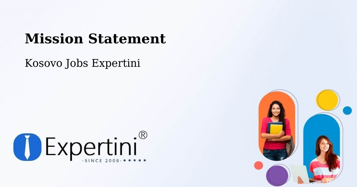 Corporate Mission – Petrovë - Kosovo Jobs Expertini